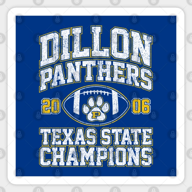 Dillon Panthers Texas State Champions Sticker by huckblade